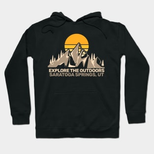 Saratoga Springs Utah - Explore The Outdoors Hoodie